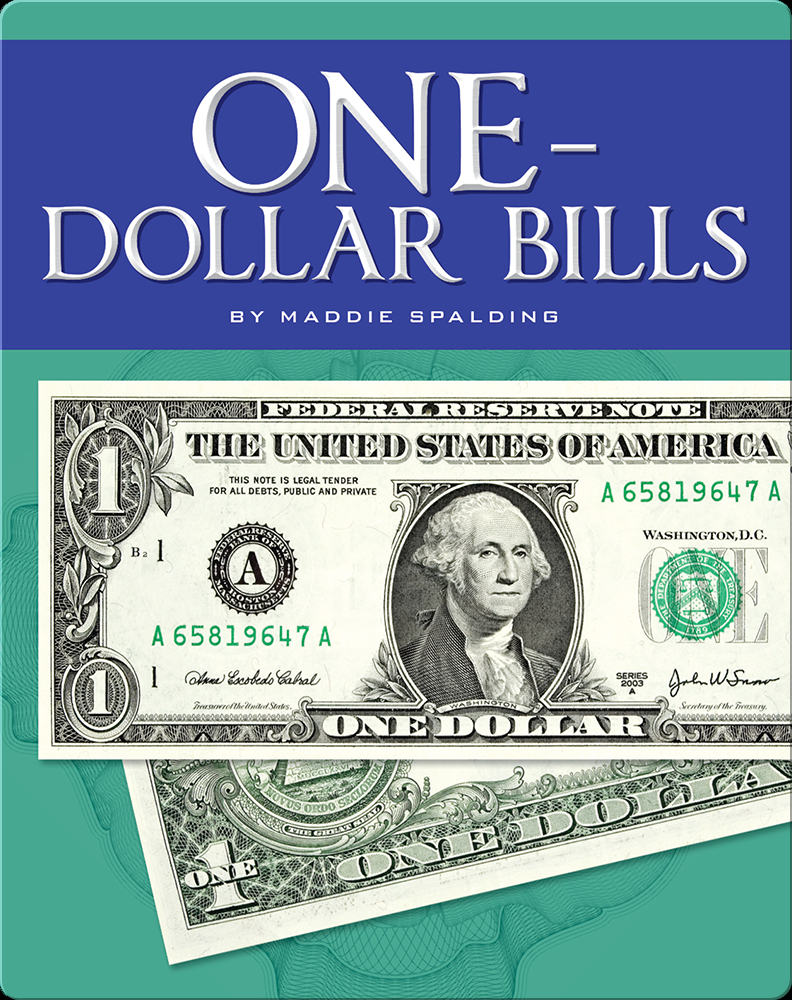 OneDollar Bills Children's Book by Maddie Spalding Discover Children's Books, Audiobooks
