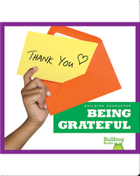 Building Character: Being Grateful