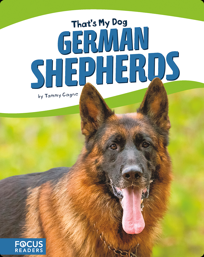 German Shepherds Children's Book by Tammy Gagne Discover Children's