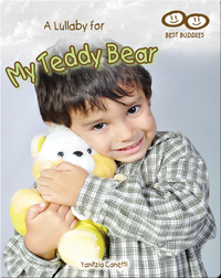 A Lullaby for My Teddy Bear