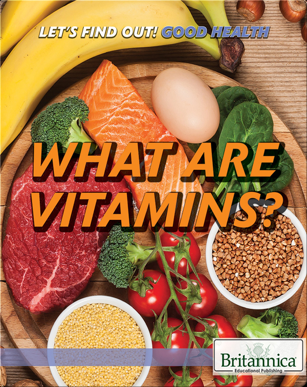 What Are Vitamins?