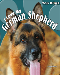 I Love My German Shepherd