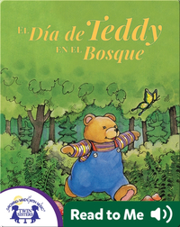 El Día de Teddy en el Bosque