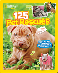 125 Pet Rescues: From Pound to Palace