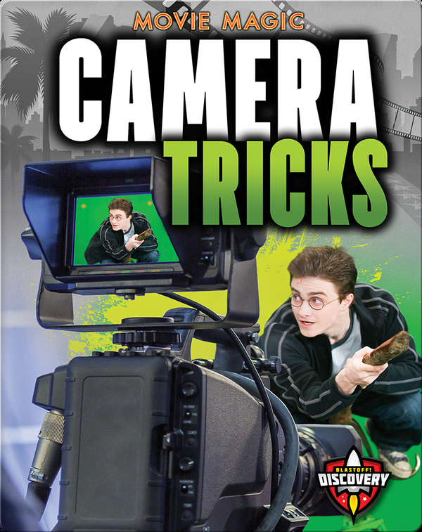 Camera Tricks Children's Book by Sara Green Discover Children's Books