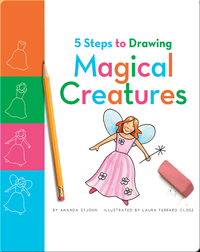 5 Steps to Drawing Magical Creatures