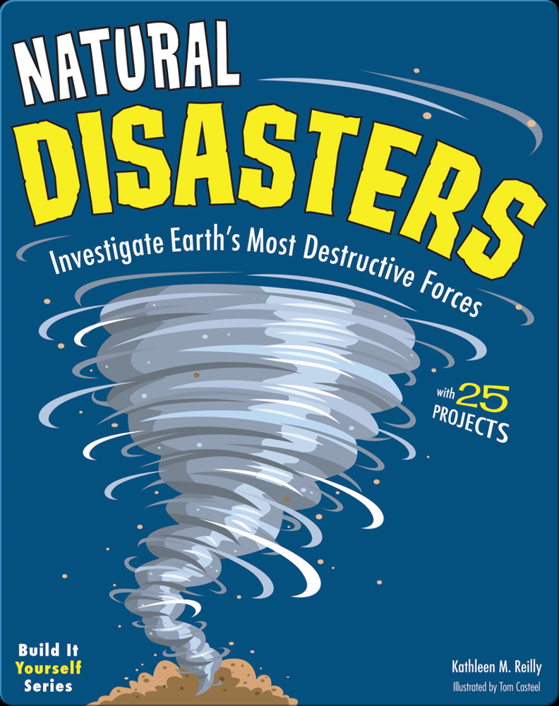 Natural Disasters Children's Book by Kathleen M. Reilly With ...