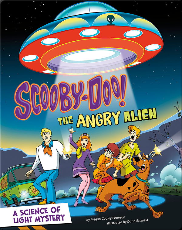 Scooby-Doo! A Science of Light Mystery: The Angry Alien