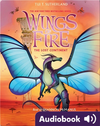 Wings of Fire #11:  The Lost Continent