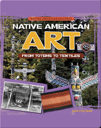 Native American Art: From Totems to Textiles
