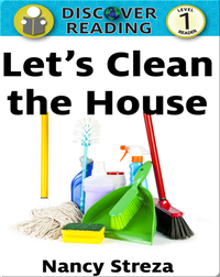 Let's Clean the House: