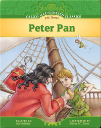 Calico Illustrated Classics: Peter Pan