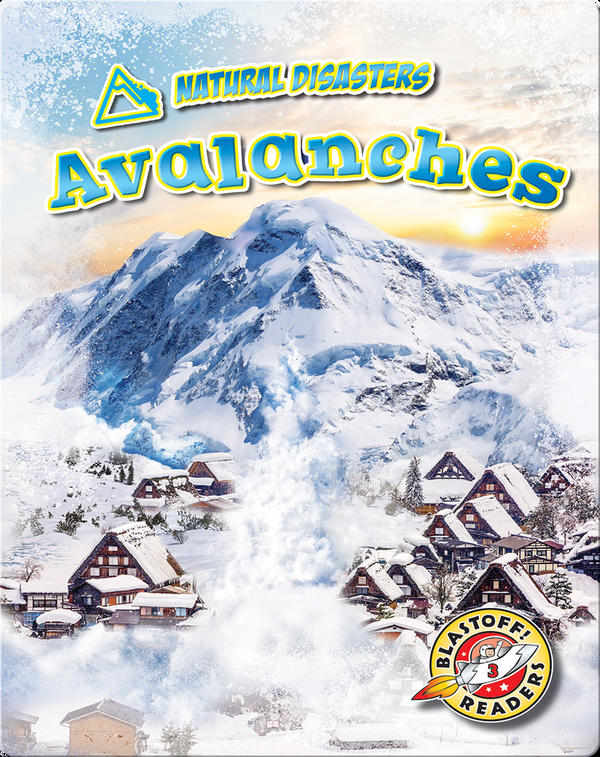 Natural Disasters: Avalanches
