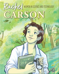 Women in Science and Technology: Rachel Carson