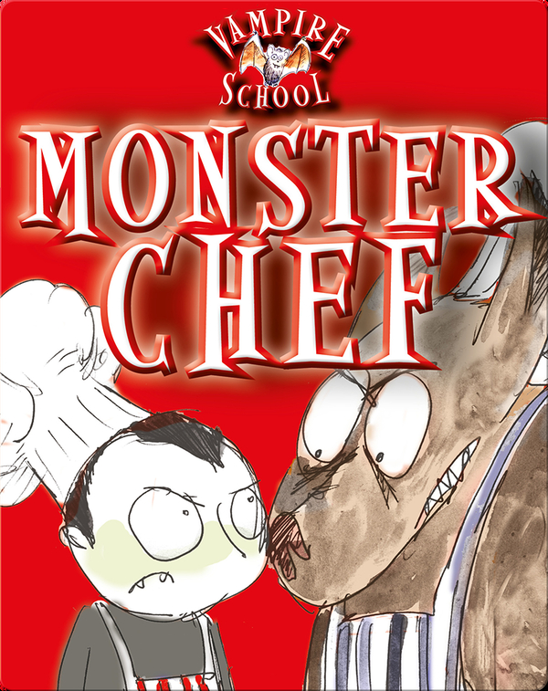 Vampire School: Monster Chef