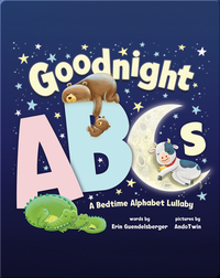 Goodnight ABCs: A Bedtime Alphabet Lullaby