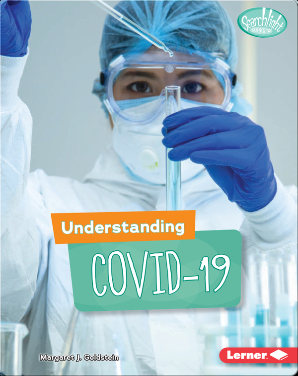 Understanding COVID-19