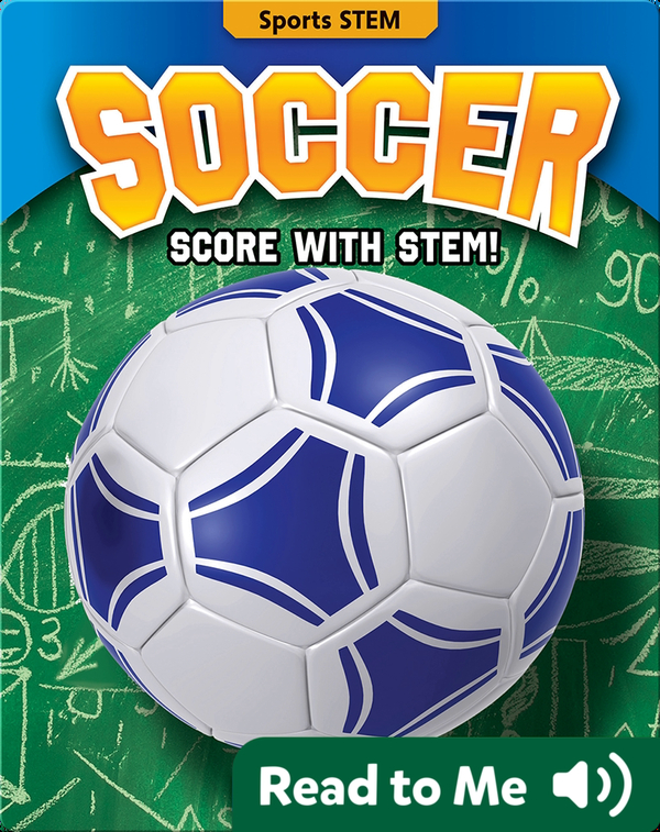 Soccer: Score with STEM!