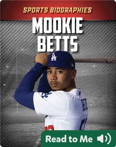 Sports Biographies: Mookie Betts