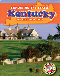 Exploring the States: Kentucky
