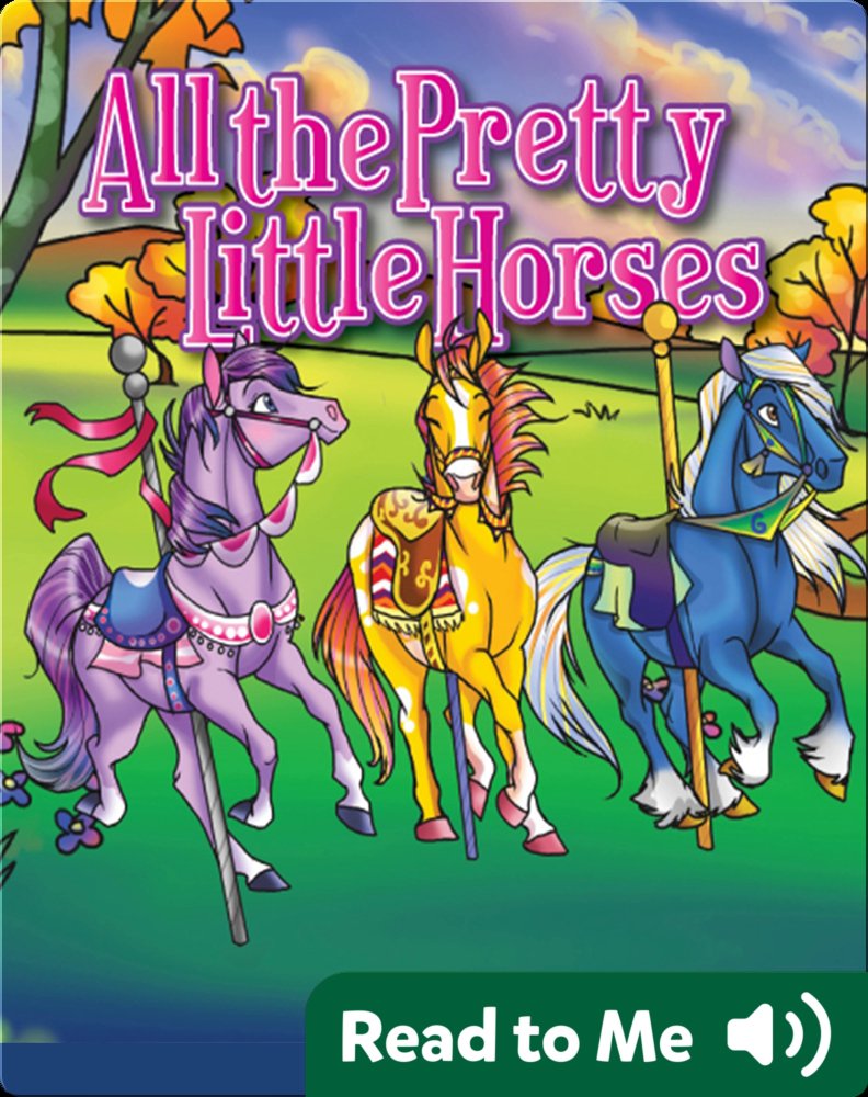 All the Pretty Little Horses Children's Book by Flowerpot Press