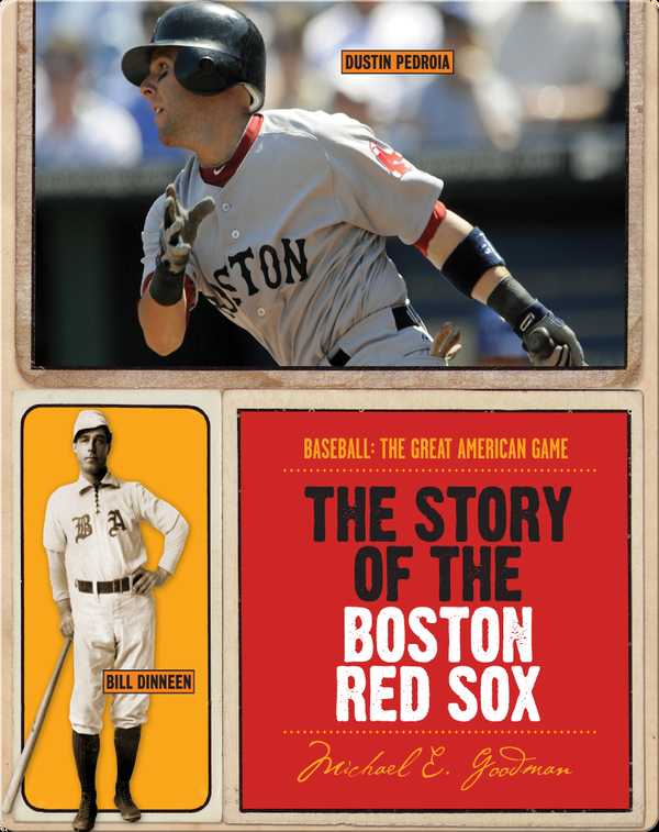 The Story of Boston Red Sox