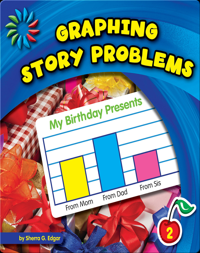 Graphing Story Problems Children's Book by Sherra G. Edgar | Discover