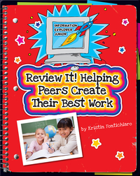 Review It! Helping Peers Create Their Best Work
