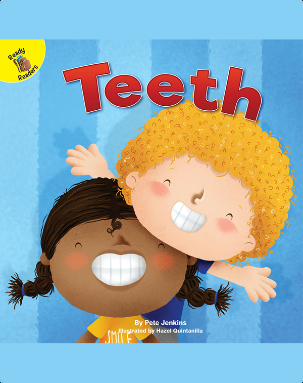 Teeth Children's Book by Pete Jenkins With Illustrations by Hazel Quintanilla Discover