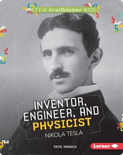 Inventor, Engineer, and Physicist Nikola Tesla