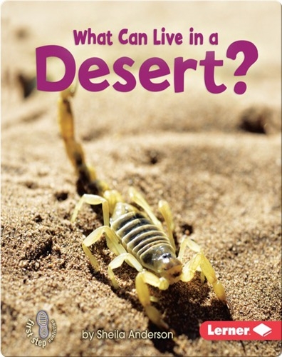 What Can Live in a Desert?