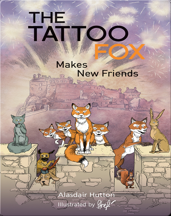 The Tattoo Fox Makes New Friends