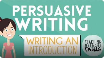 Persuasive Writing for Kids: Writing an Introduction