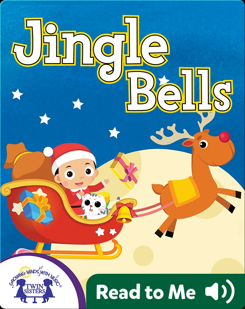 Jingle Bells Children's Book by Kim Mitzo Thompson, Karen Mitzo