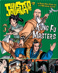 Kung Fu Masters (Twisted Journeys)