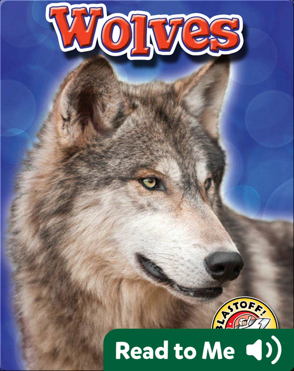 Wolves Backyard Wildlife Children's Book by Emily Green Discover Children's Books, Audiobooks
