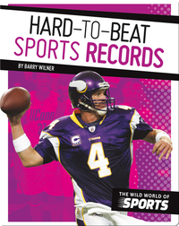 Hard-to-Beat Sports Records