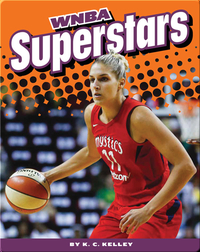 Women's Professional Basketball: WNBA Superstars
