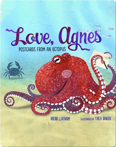 Love, Agnes: Postcards from an Octopus