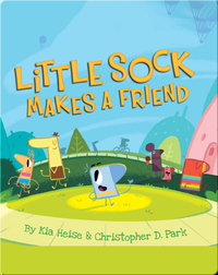 Little Sock Makes a Friend