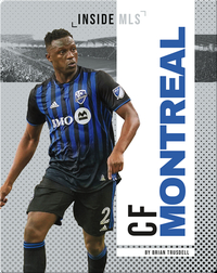 Inside MLS: CF Montreal