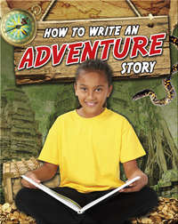 How to Write an Adventure Story