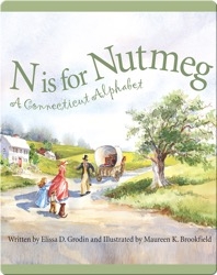 N is for Nutmeg: A Connecticut Alphabet