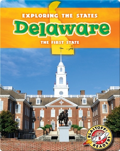 Exploring the States: Delaware