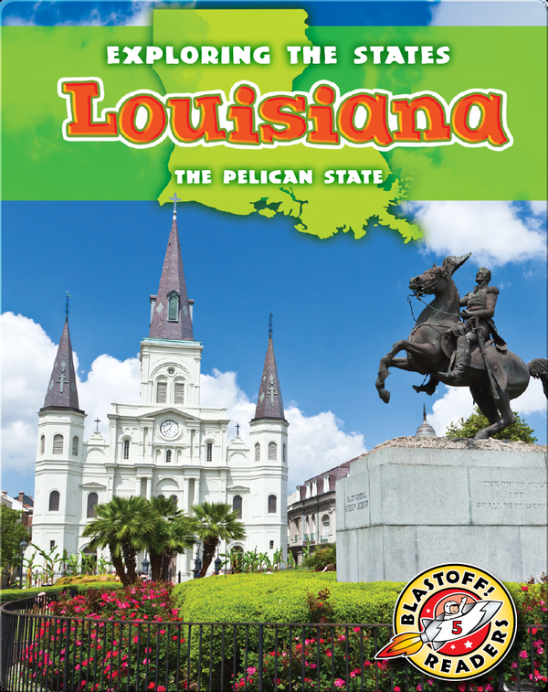 Exploring the States Louisiana Children's Book by Lisa Owings