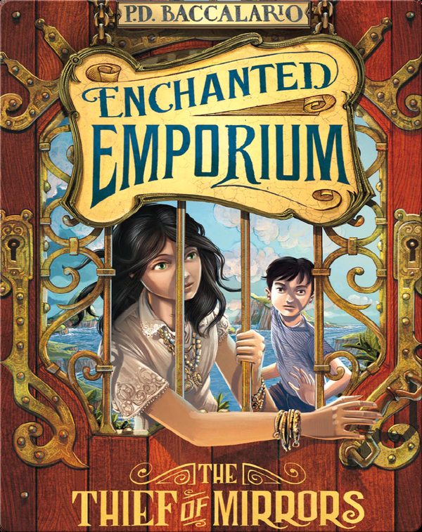 Enchanted Emporium: The Thief of Mirrors