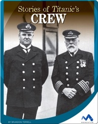 Stories of Titanic's Crew Class