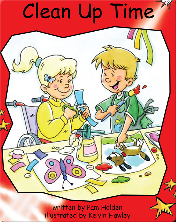 Clean Up Time Children's Book by Pam Holden With Illustrations by