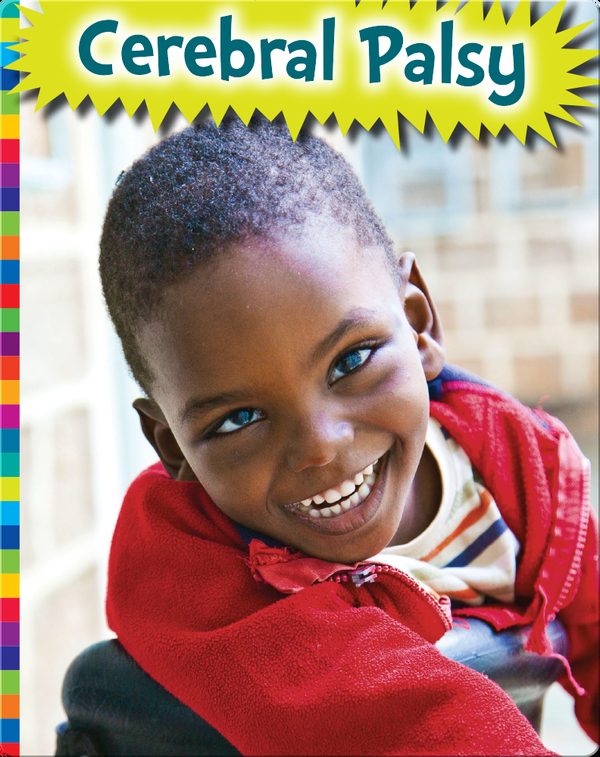 Cerebral Palsy Children's Book by Michelle Levine Discover Children's