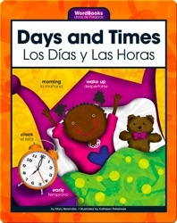 Days and Times/Los Dias y Las Horas
